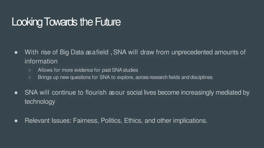 looking towards thefuture
