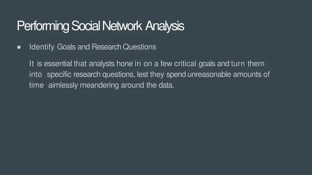 performing social network analysis