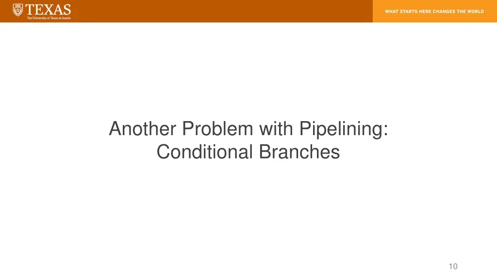 another problem with pipelining conditional