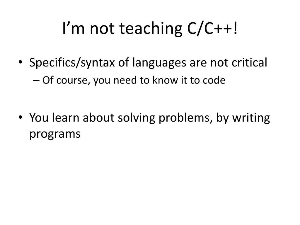 i m not teaching c c