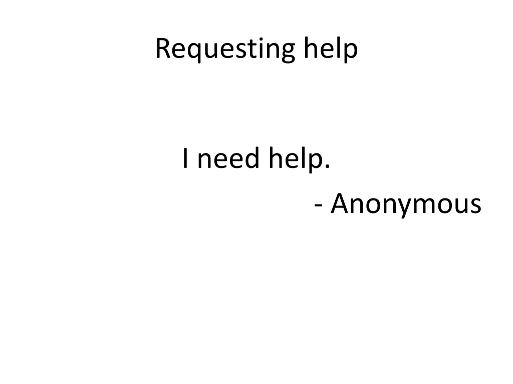 requesting help