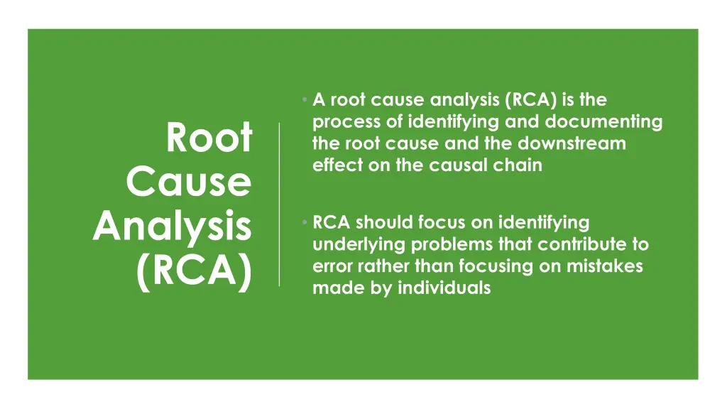 a root cause analysis rca is the process