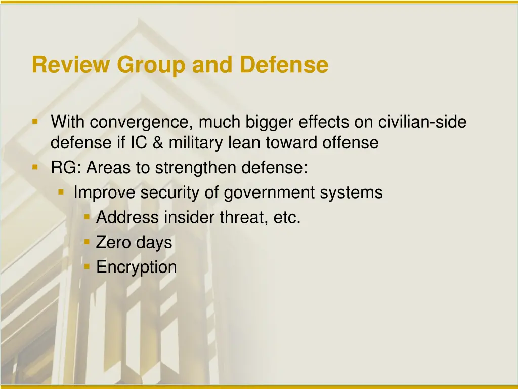 review group and defense