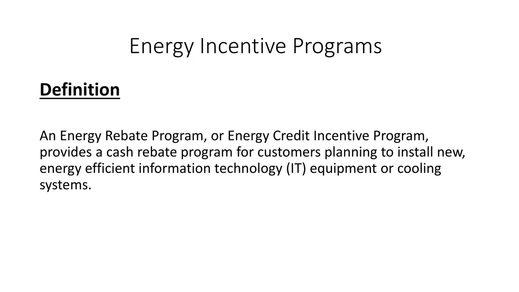 energy incentive programs 1