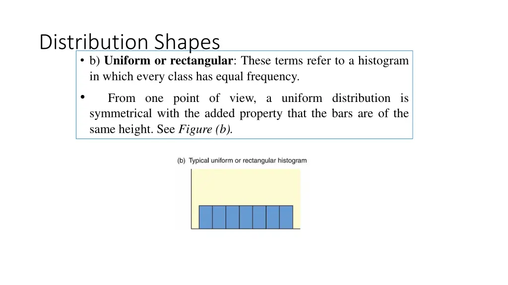 distribution shapes b uniform or rectangular