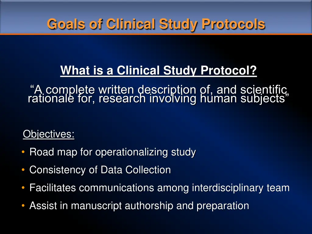 goals of clinical study protocols