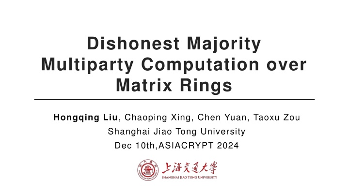 dishonest majority multiparty computation over