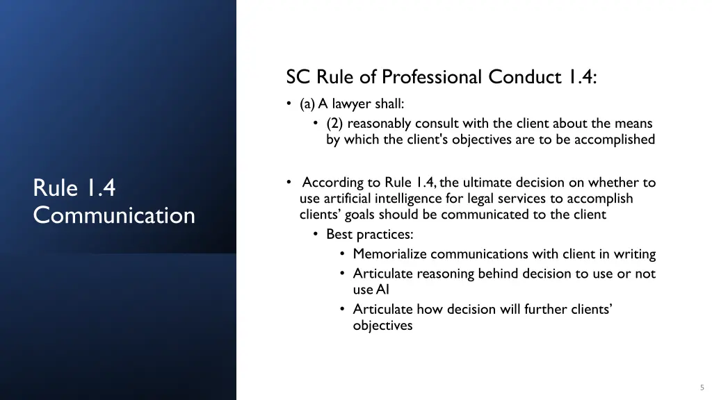 sc rule of professional conduct 1 4 a a lawyer