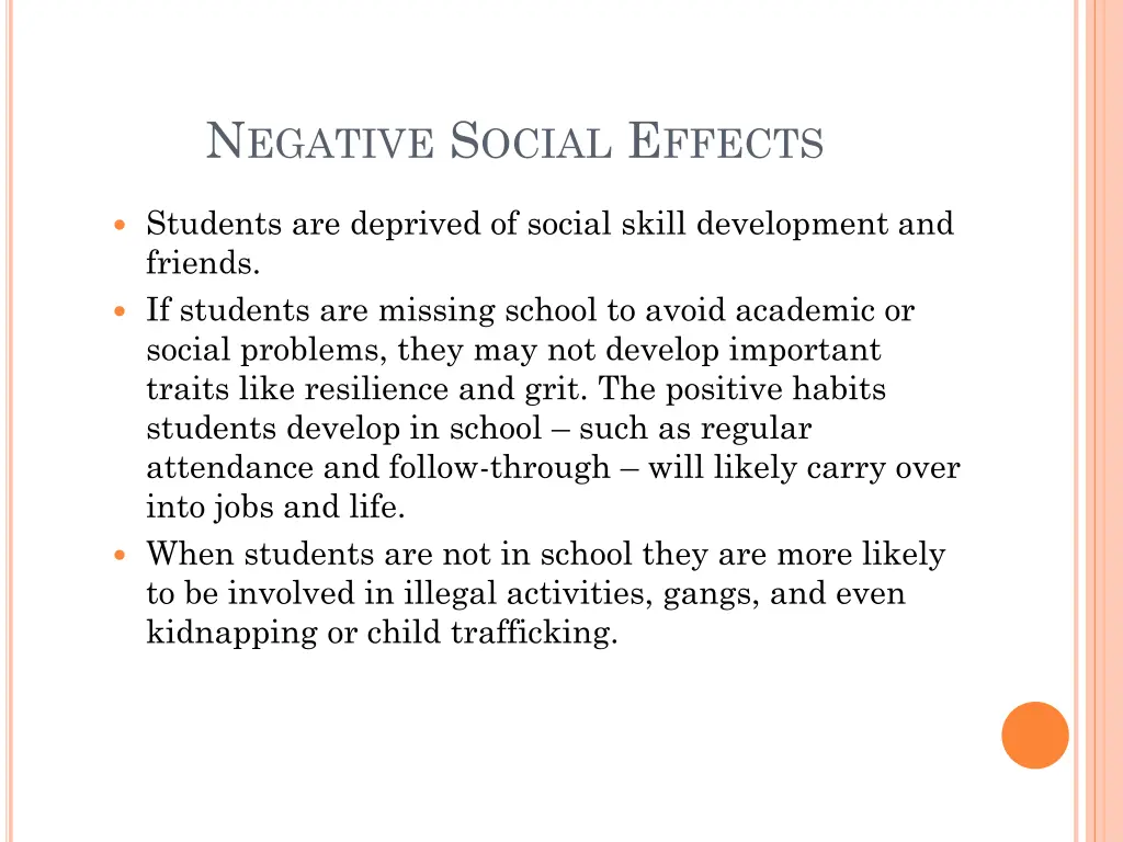 n egative s ocial e ffects