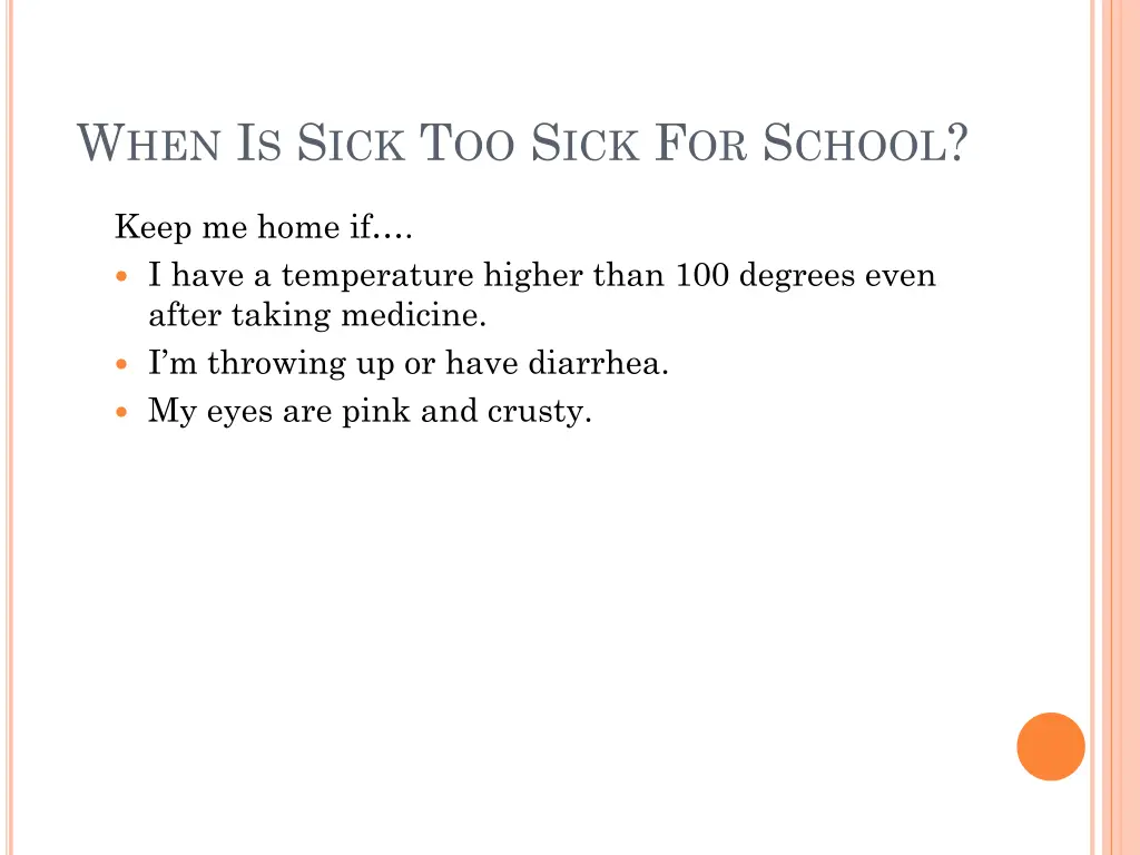 w hen i s s ick t oo s ick f or s chool 1