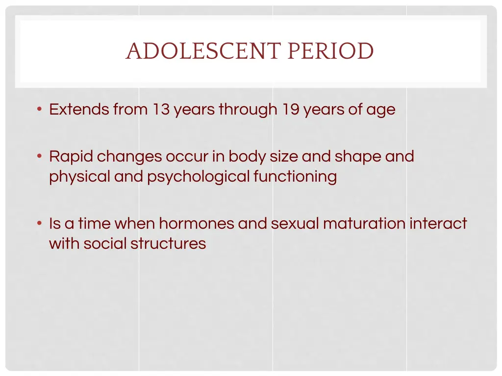 adolescent period