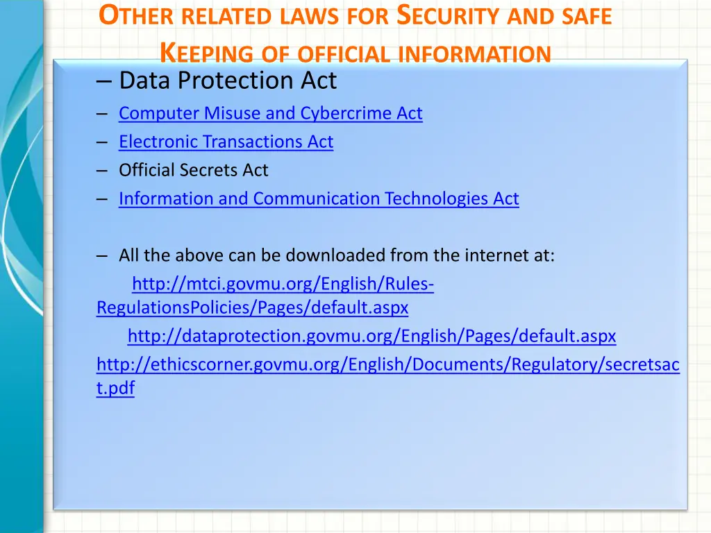 o ther related laws for s ecurity and safe