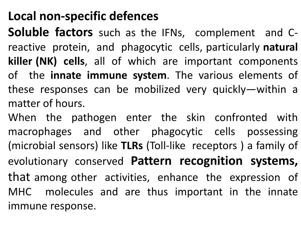 local non specific defences soluble factors such