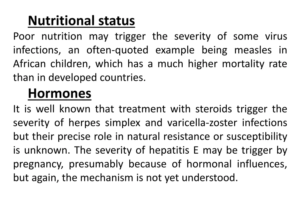 nutritional status poor nutrition may trigger