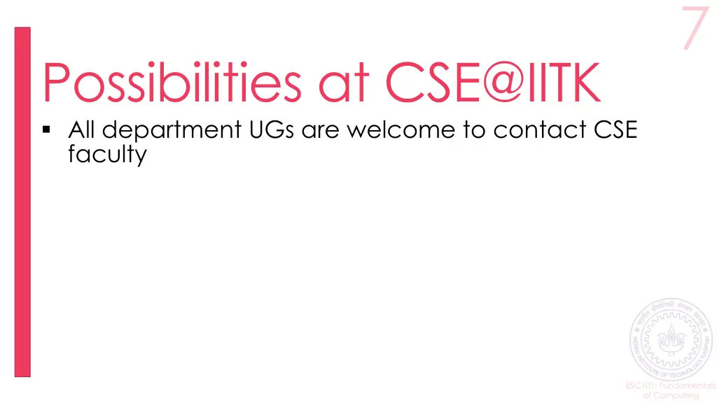 possibilities at cse@iitk all department