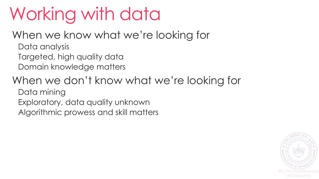 working with data when we know what we re looking