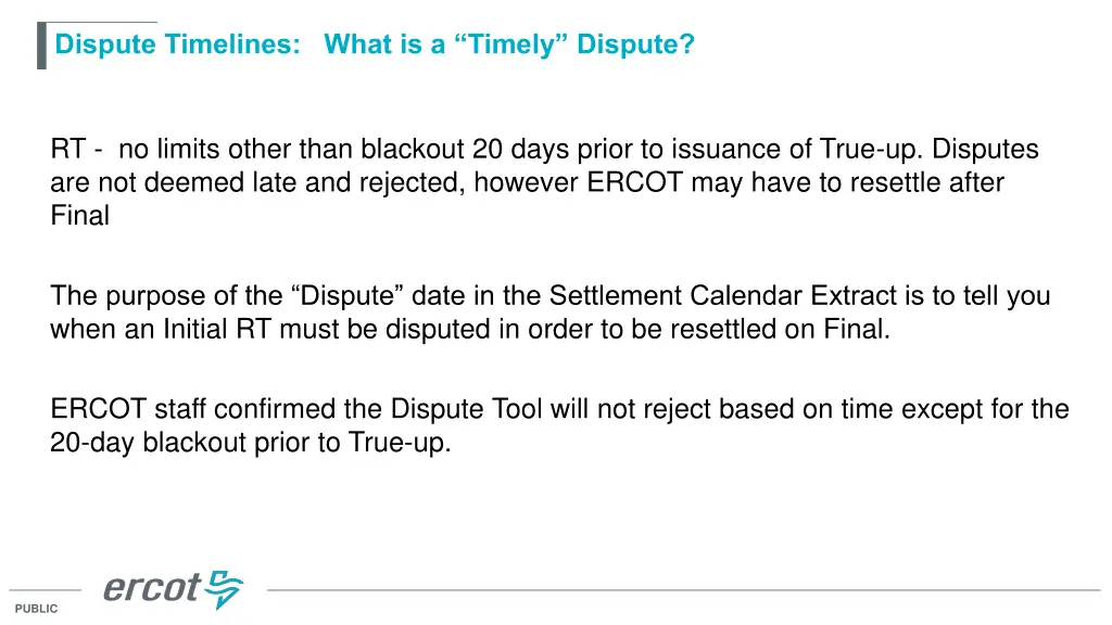 dispute timelines what is a timely dispute