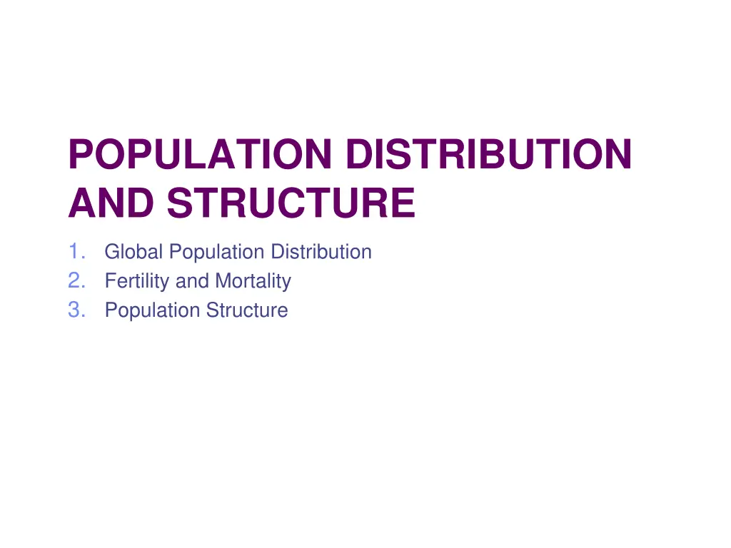 population distribution and structure 1 global