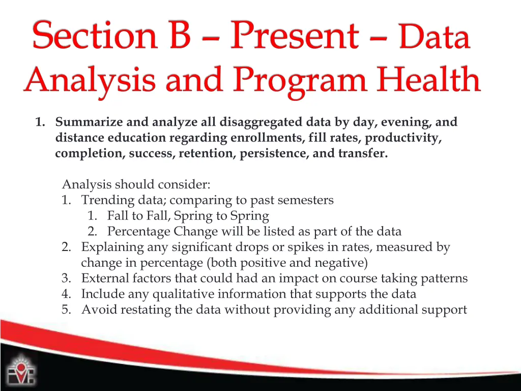 section b present data analysis and program health