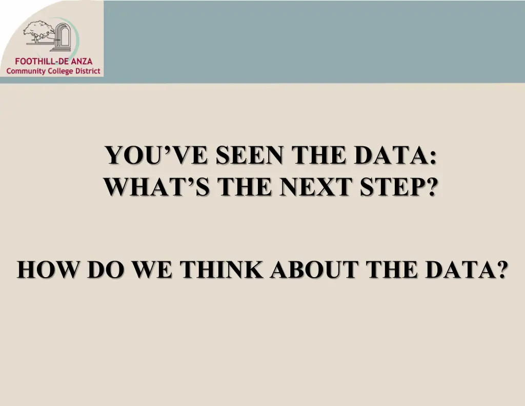 you ve seen the data what s the next step