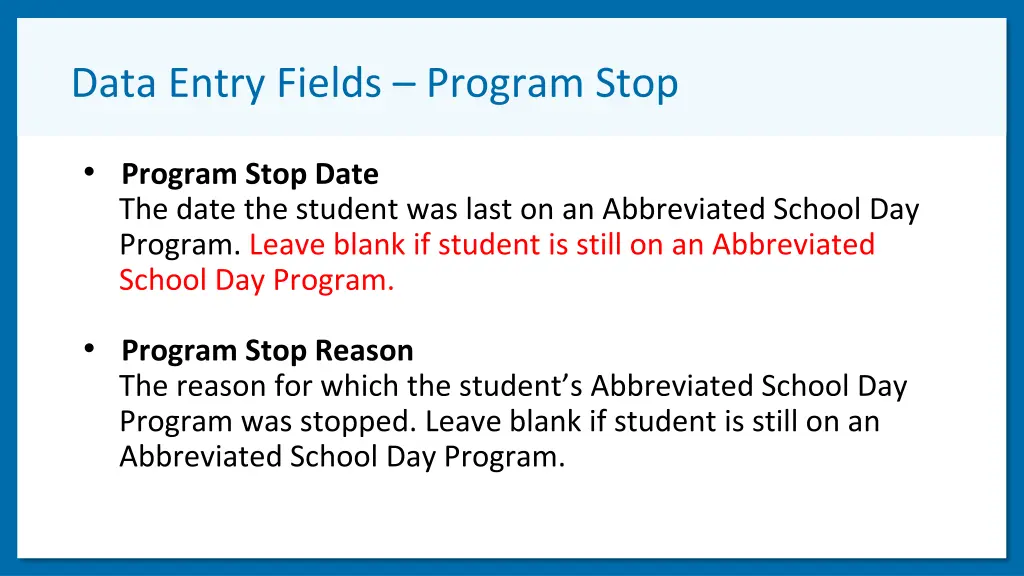 data entry fields program stop