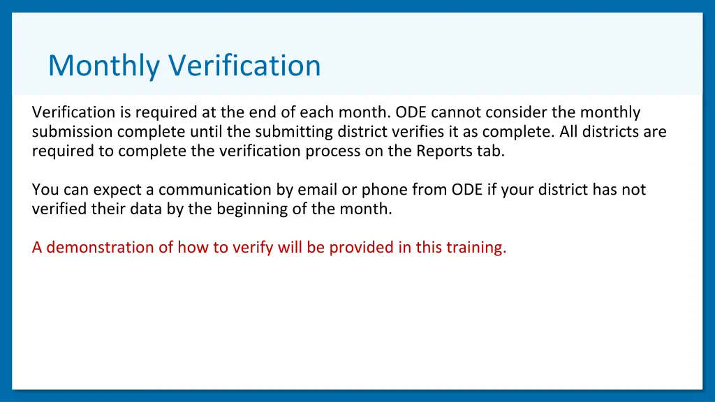 monthly verification