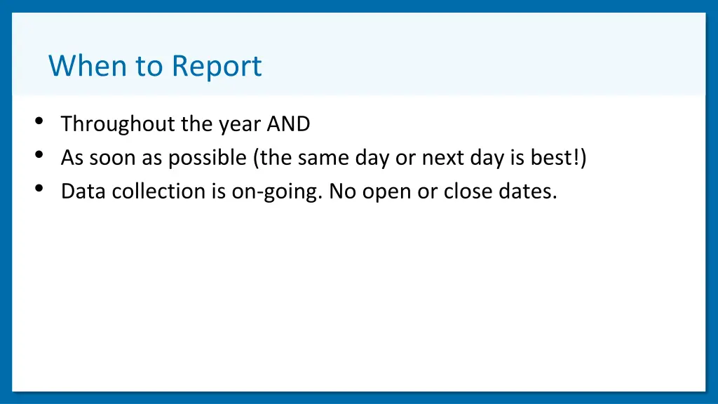 when to report