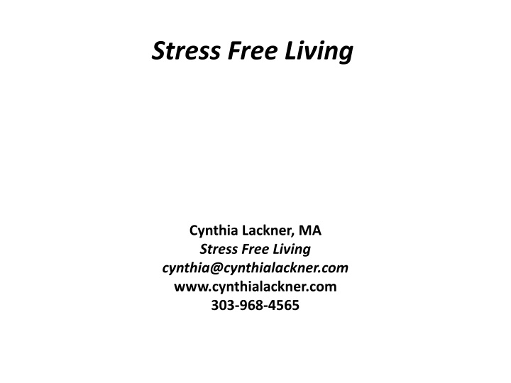 stress free living
