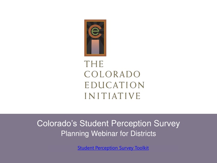 colorado s student perception survey planning