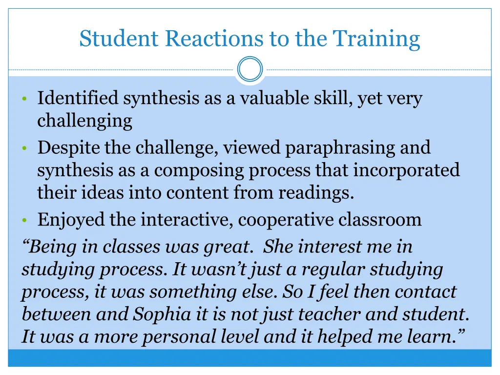 student reactions to the training