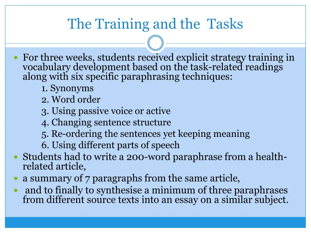 the training and the tasks