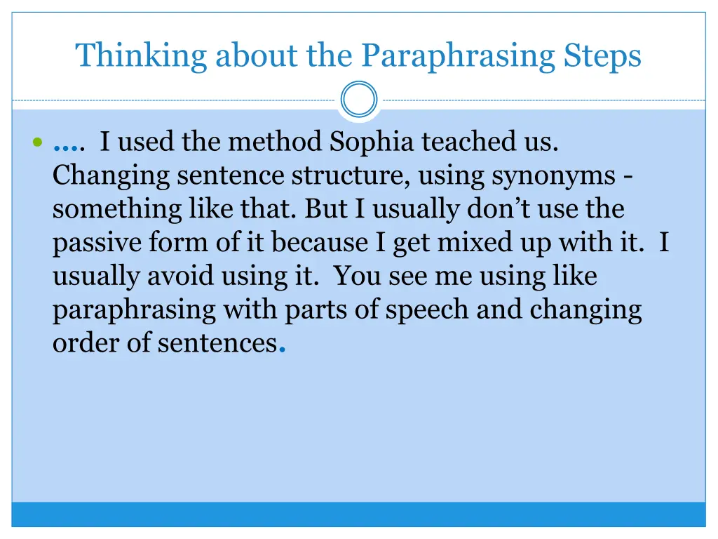thinking about the paraphrasing steps