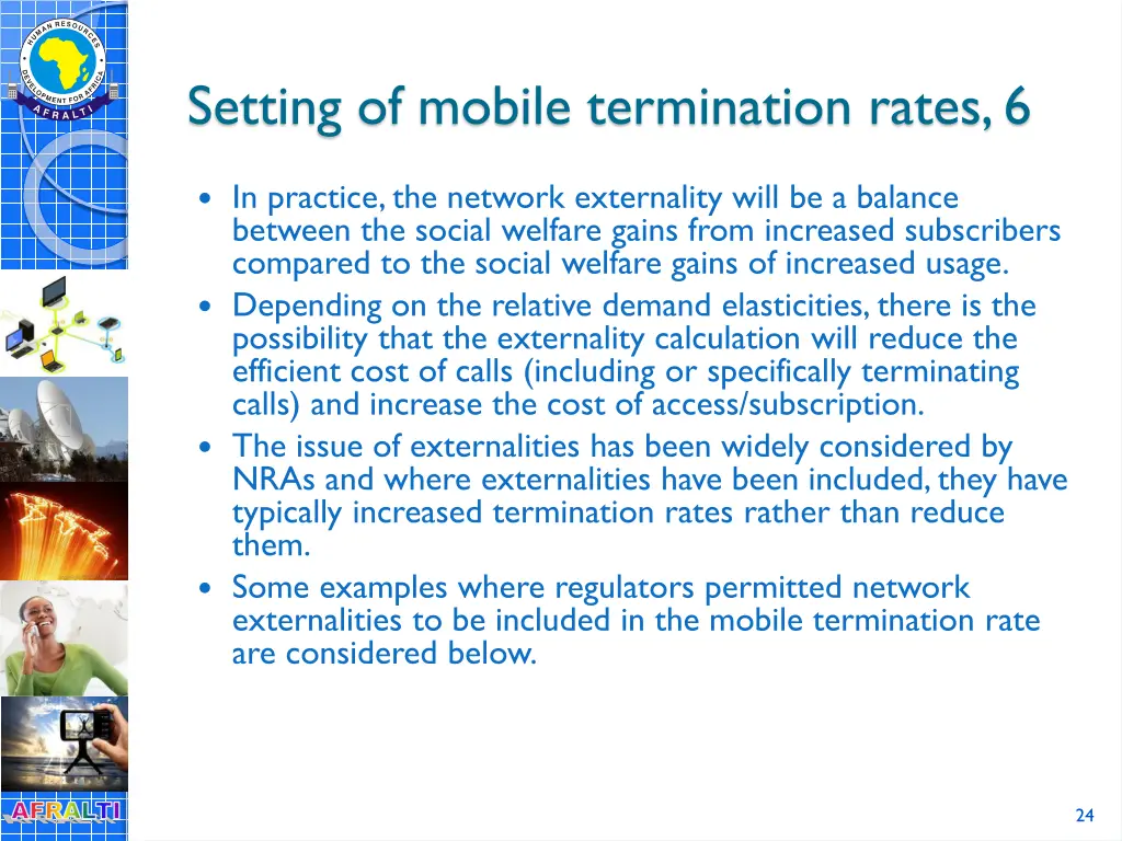 setting of mobile termination rates 6