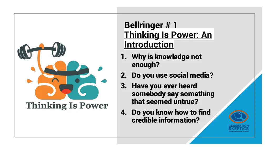bellringer 1 thinking is power an introduction