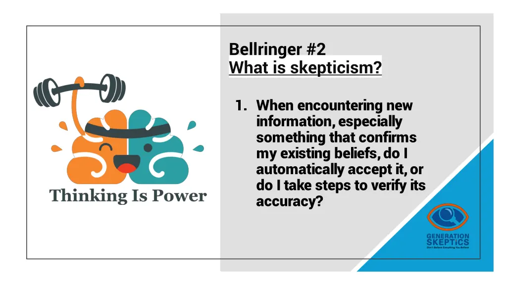 bellringer 2 what is skepticism