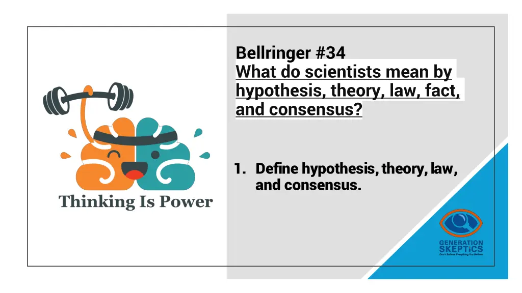 bellringer 34 what do scientists mean