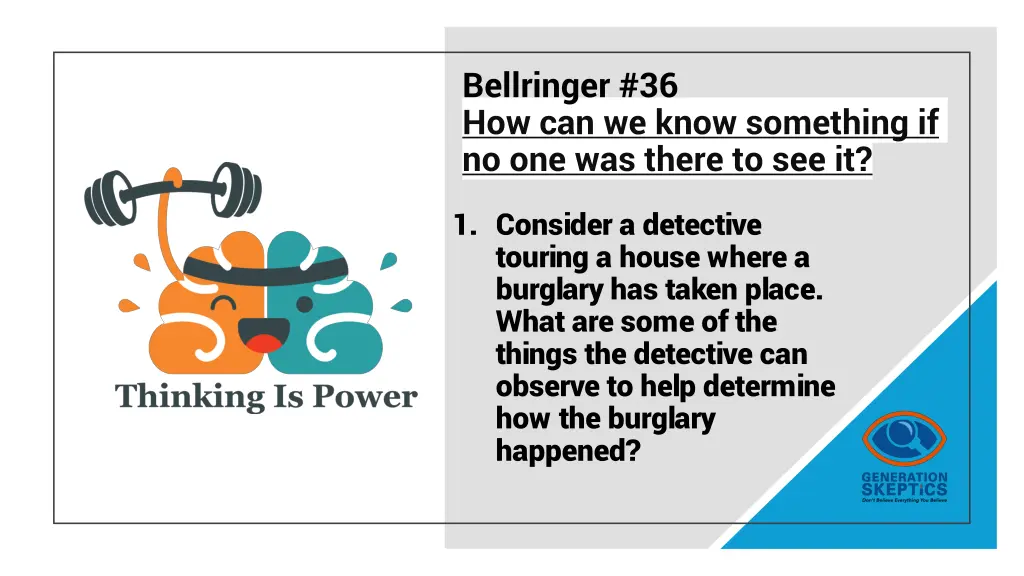 bellringer 36 how can we know something