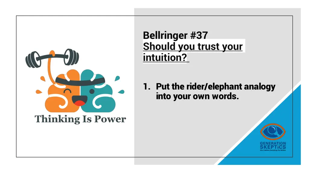 bellringer 37 should you trust your intuition
