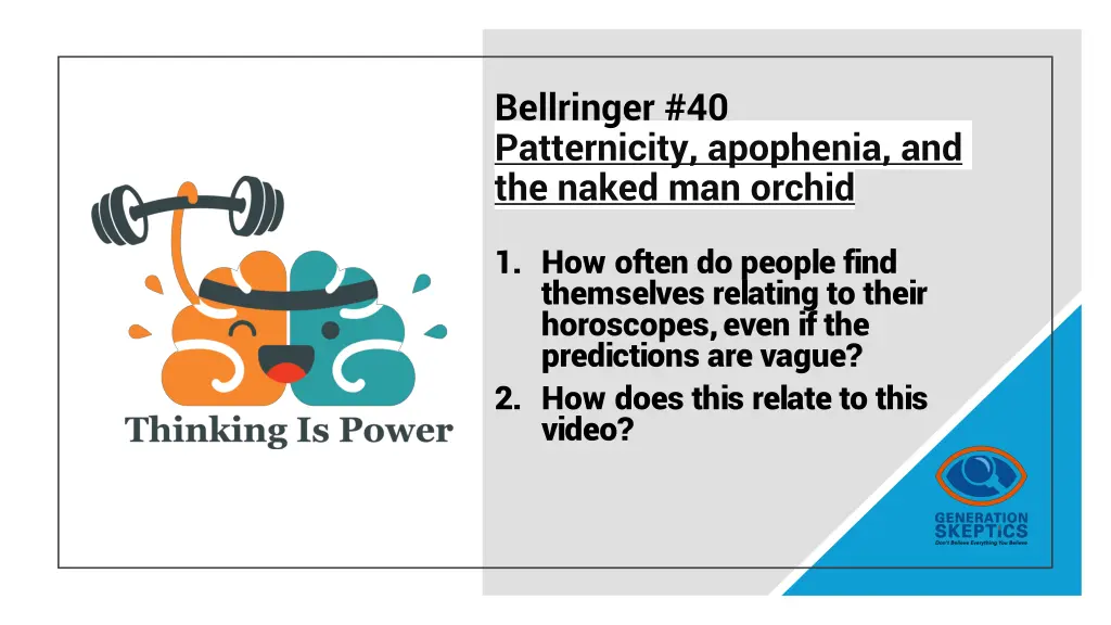 bellringer 40 patternicity apophenia