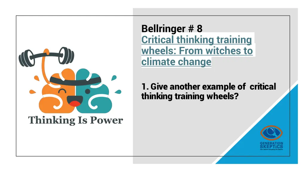 bellringer 8 critical thinking training wheels