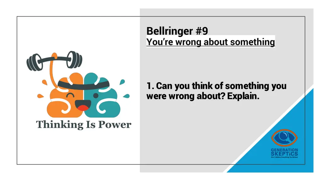 bellringer 9 you re wrong about something