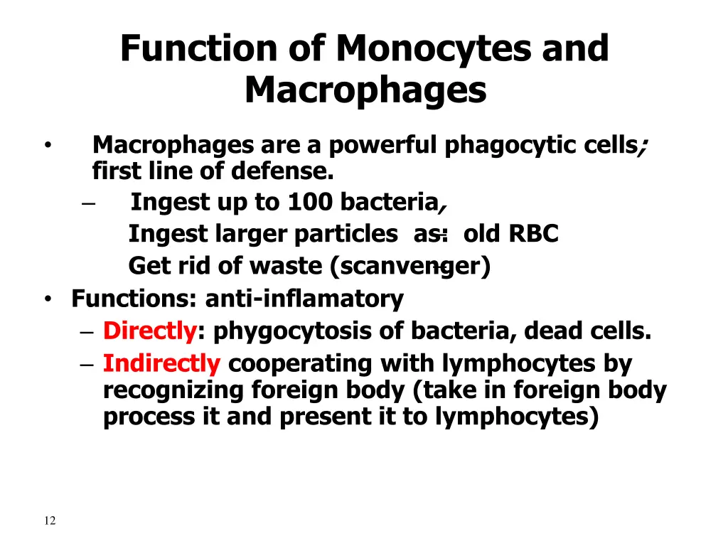function of monocytes and macrophages
