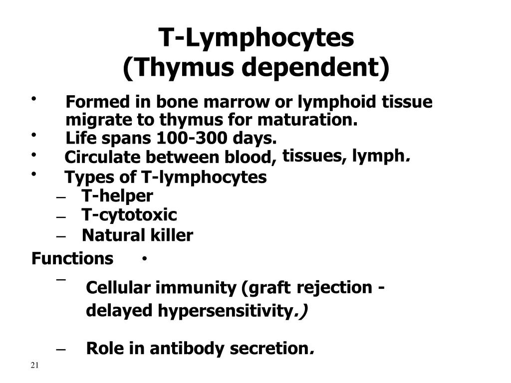 t lymphocytes thymus dependent