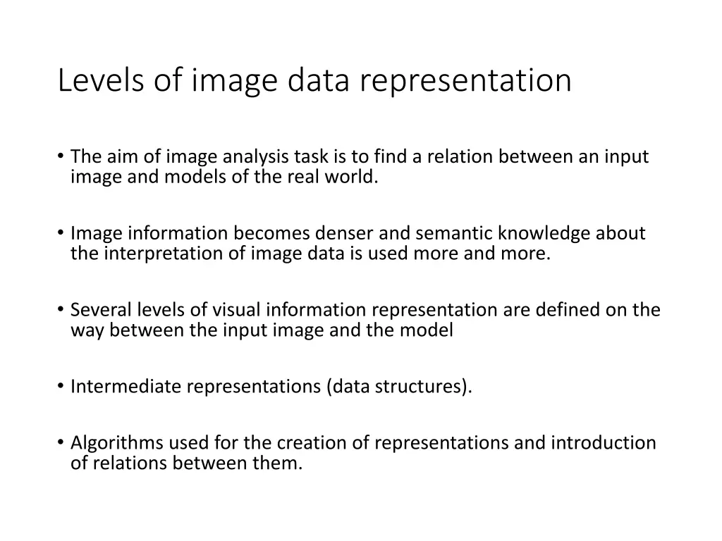 levels of image data representation