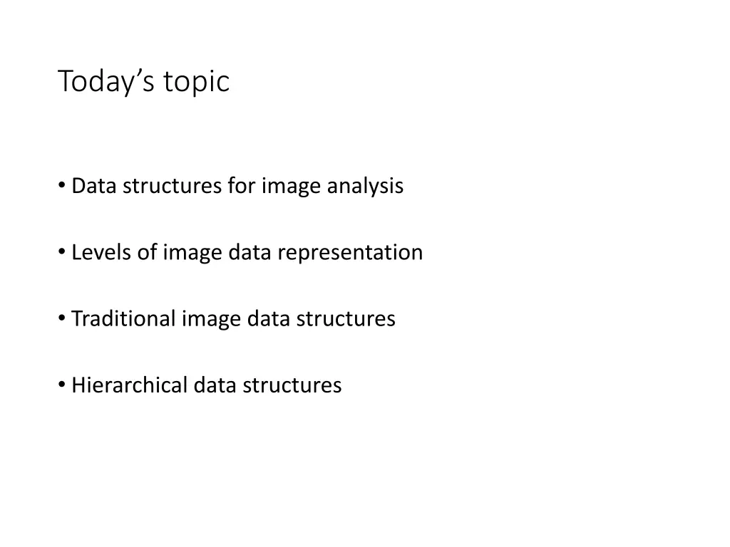today s topic