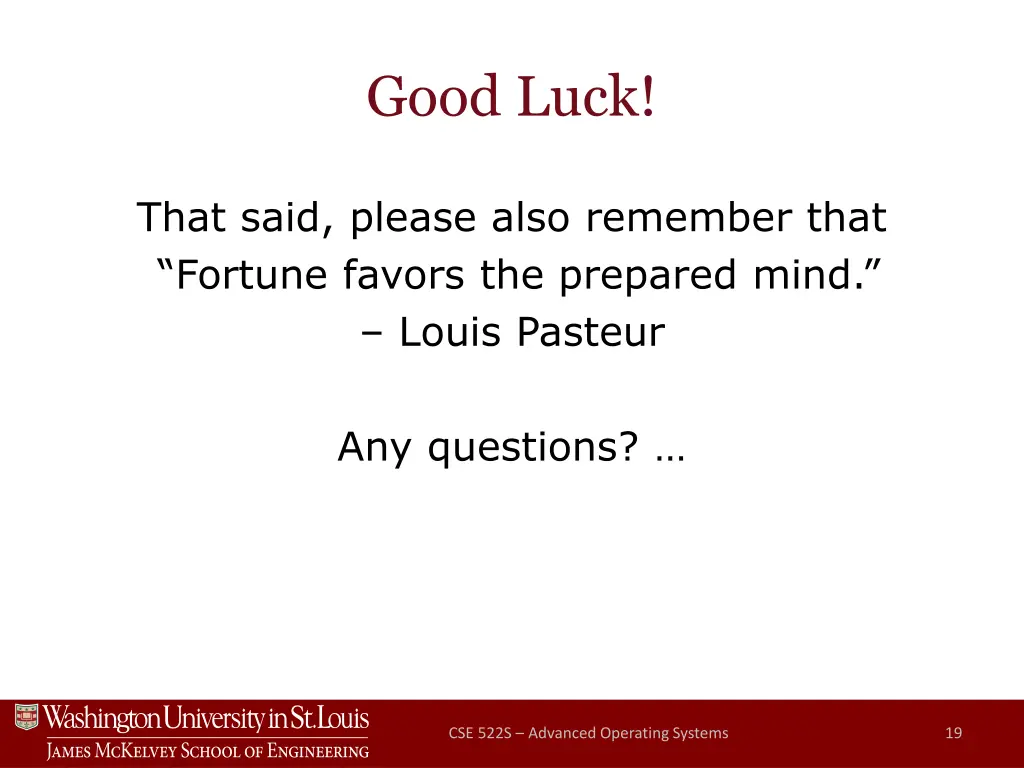 good luck