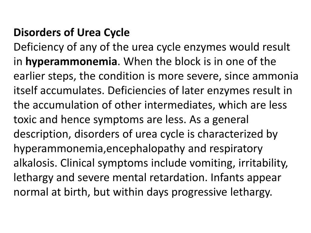 disorders of urea cycle deficiency