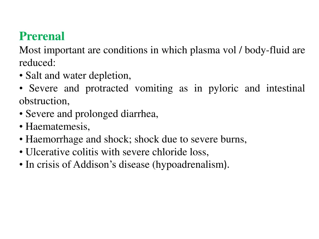 prerenal most important are conditions in which