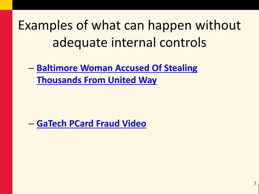 examples of what can happen without adequate