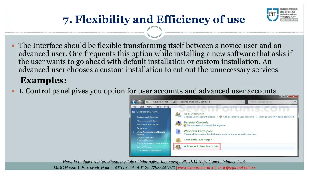 7 flexibility and efficiency of use